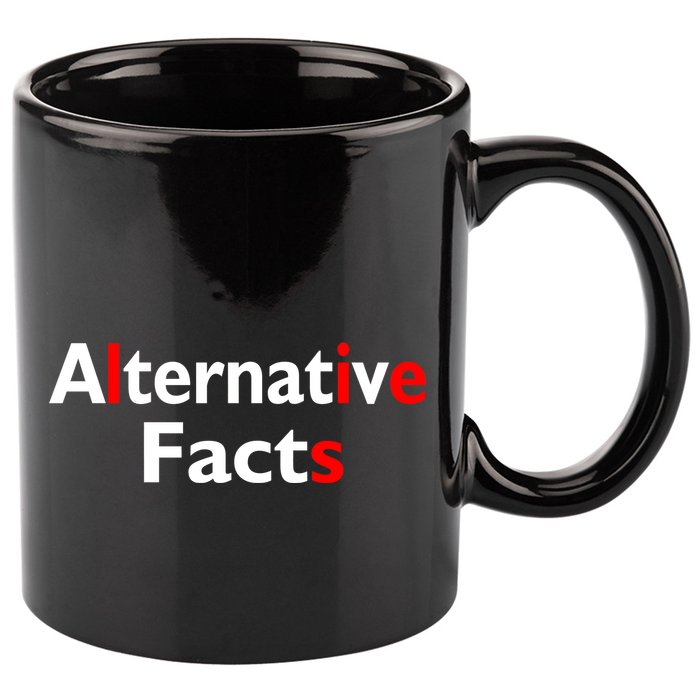 Alternative Facts Lies 11oz C Handle Ceramic Mug