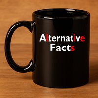Alternative Facts Lies 11oz C Handle Ceramic Mug