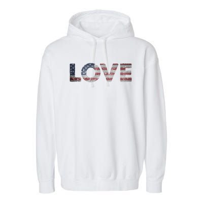 America Love Us Flag Love America Style I Love Usa Gift Garment-Dyed Fleece Hoodie