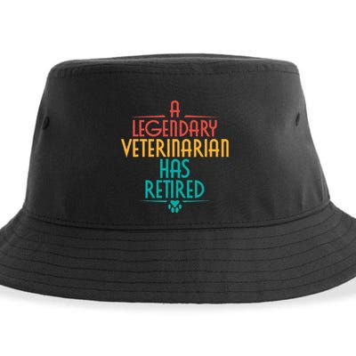 A Legendary Veterinarian Has Retired Retirement Veterinary Sustainable Bucket Hat