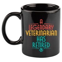 A Legendary Veterinarian Has Retired Retirement Veterinary 11oz C Handle Ceramic Mug