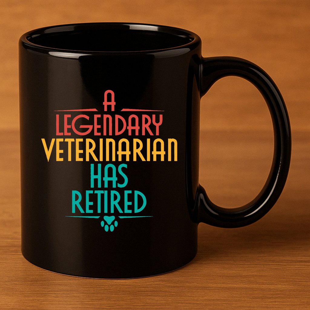 A Legendary Veterinarian Has Retired Retirement Veterinary 11oz C Handle Ceramic Mug