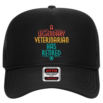A Legendary Veterinarian Has Retired Retirement Veterinary Trucker Hat