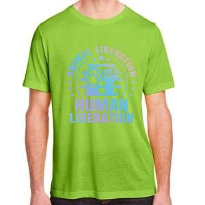 Animal Liberation Vegeterian Vegan Meaningful Gift Adult ChromaSoft Performance T-Shirt