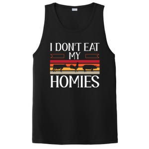 Animal Love Vegetarian Vegan I Don't Eat My Homies Gift PosiCharge Competitor Tank