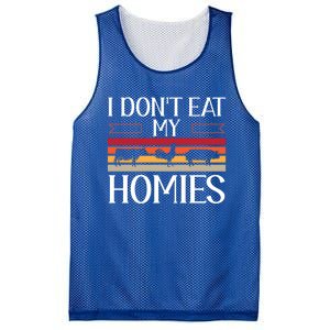 Animal Love Vegetarian Vegan I Don't Eat My Homies Gift Mesh Reversible Basketball Jersey Tank