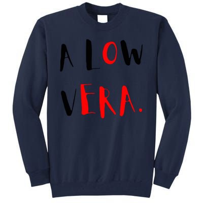 A Low Vera Tall Sweatshirt