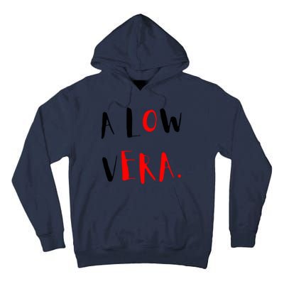 A Low Vera Tall Hoodie