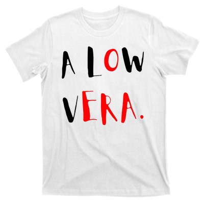 A Low Vera T-Shirt