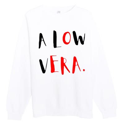 A Low Vera Premium Crewneck Sweatshirt