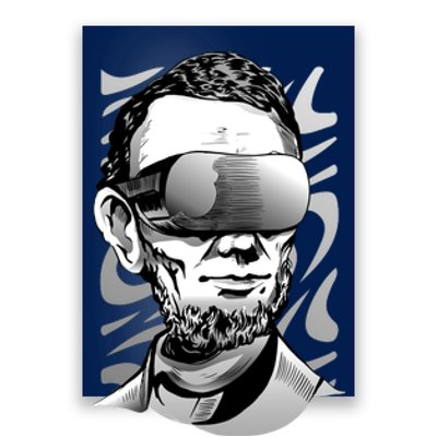 Abraham Lincoln Virtual Reality Glasses Poster