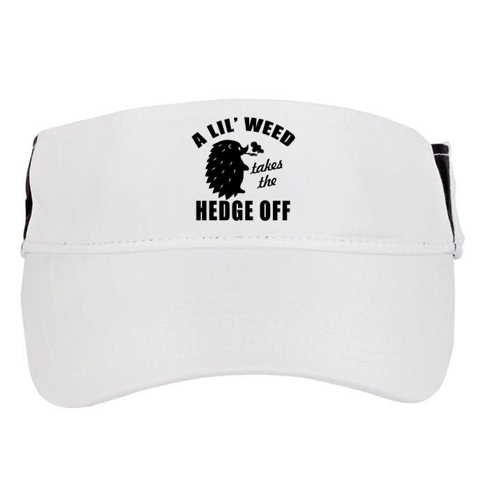 A Lil' Weed Takes The Hedge Off Adult Drive Performance Visor