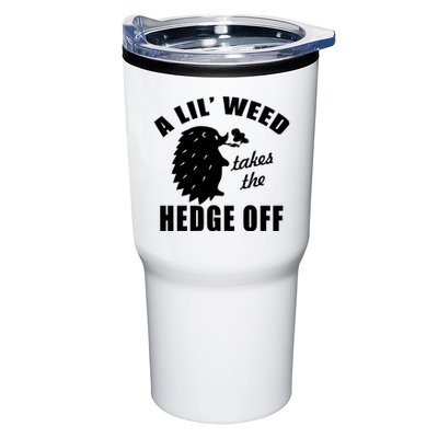 A Lil' Weed Takes The Hedge Off Tumbler