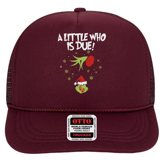 A Little Who Is Due Pregnancy Announcement High Crown Mesh Back Trucker Hat