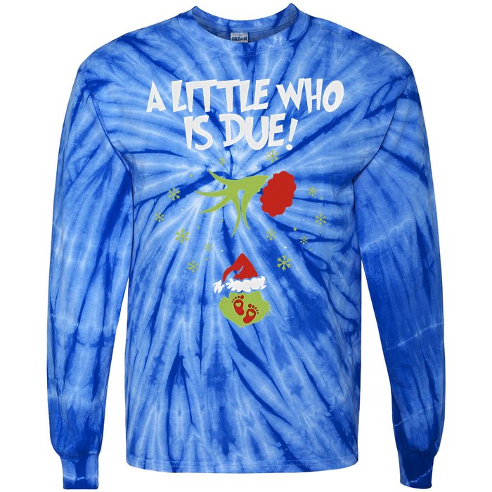 A Little Who Is Due Pregnancy Announcement Tie-Dye Long Sleeve Shirt