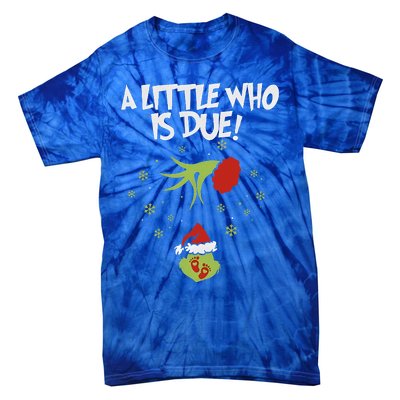 A Little Who Is Due Pregnancy Announcement Tie-Dye T-Shirt