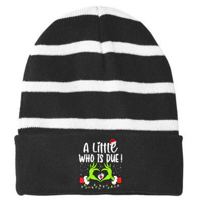 A Little Who Is Due Funny Christmas Pregnancy Announcement Striped Beanie with Solid Band