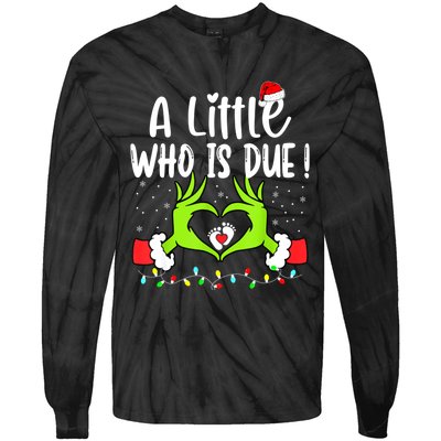 A Little Who Is Due Funny Christmas Pregnancy Announcement Tie-Dye Long Sleeve Shirt