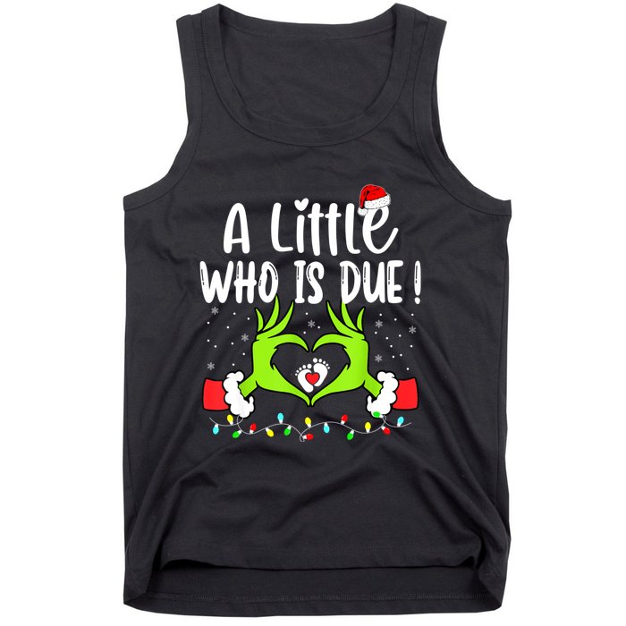 A Little Who Is Due Funny Christmas Pregnancy Announcement Tank Top