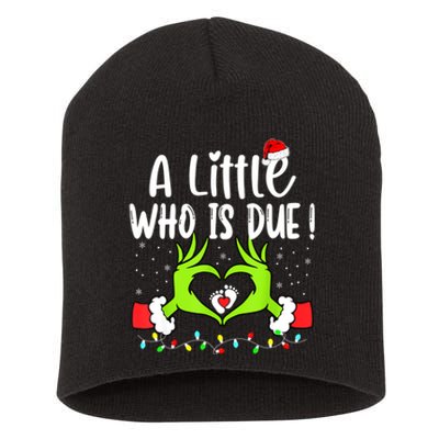 A Little Who Is Due Funny Christmas Pregnancy Announcement Short Acrylic Beanie