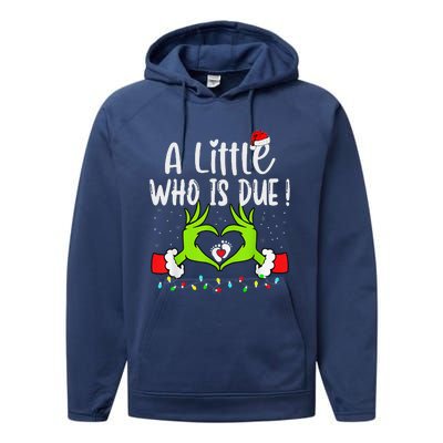 A Little Who Is Due Funny Christmas Pregnancy Announcement Performance Fleece Hoodie