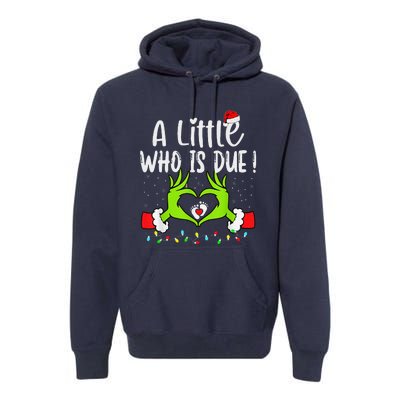 A Little Who Is Due Funny Christmas Pregnancy Announcement Premium Hoodie