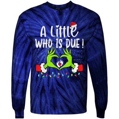 A Little Who Is Due Funny Christmas Pregnancy Announcement Tie-Dye Long Sleeve Shirt