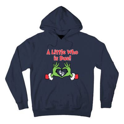 A Little Who Is Baby Due Announcement Pregnancy Nursing Xmas Tall Hoodie