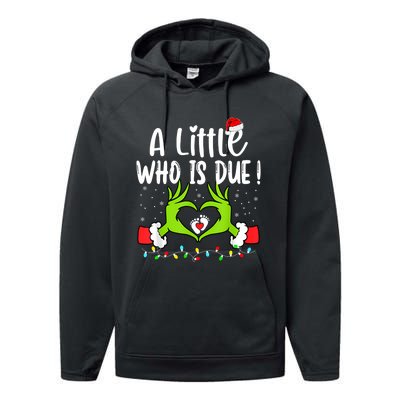 A Little Who Is Due Funny Christmas Pregnancy Announcement Sweatshirt Performance Fleece Hoodie