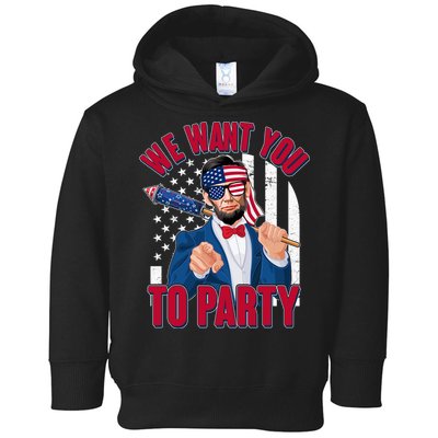 Abraham Lincoln We Want You To Party Toddler Hoodie