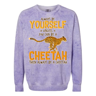 Always Be A Cheetah Colorblast Crewneck Sweatshirt