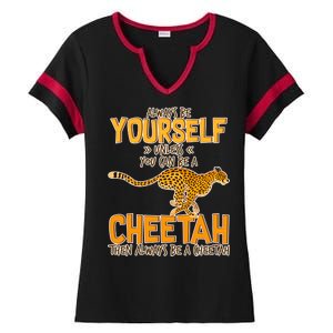 Always Be A Cheetah Ladies Halftime Notch Neck Tee