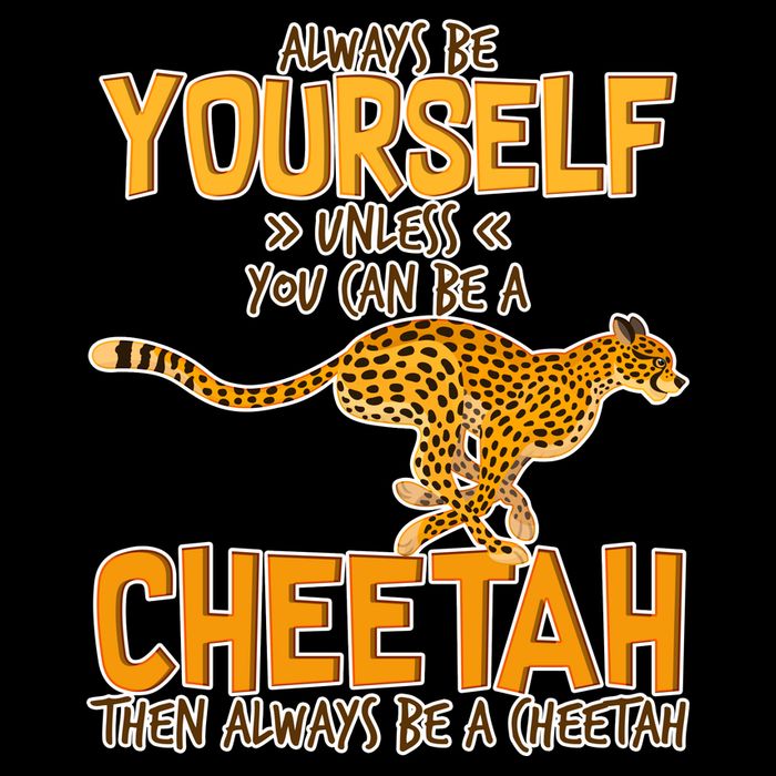 Always Be A Cheetah Bag