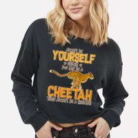 Always Be A Cheetah Cropped Pullover Crew