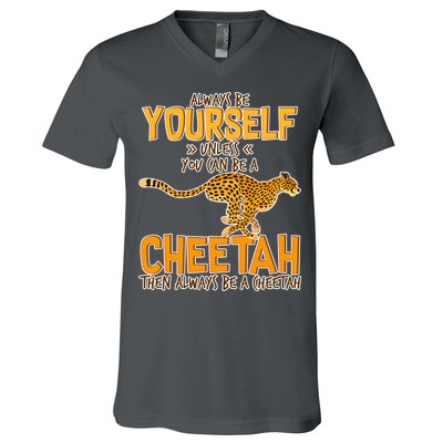 Always Be A Cheetah V-Neck T-Shirt