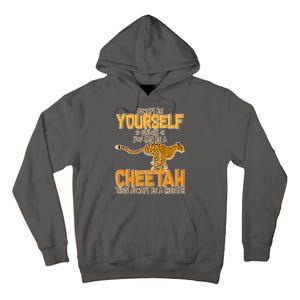 Always Be A Cheetah Tall Hoodie