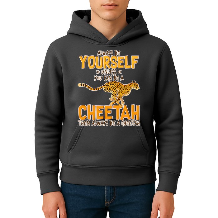 Always Be A Cheetah Kids Hoodie