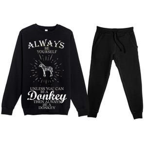 Always Be A Donkey Premium Crewneck Sweatsuit Set