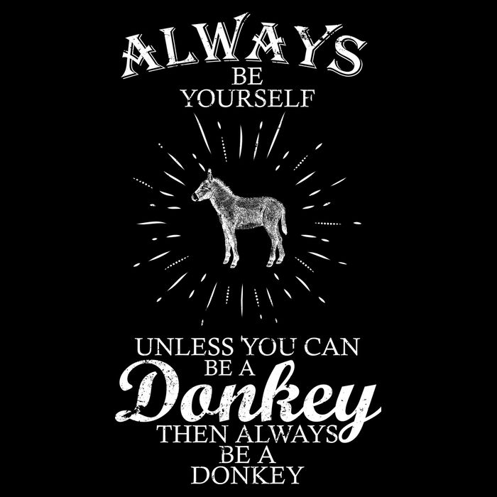 Always Be A Donkey Baby Bodysuit