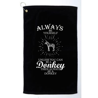 Always Be A Donkey Platinum Collection Golf Towel