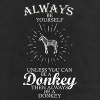Always Be A Donkey Golf Towel