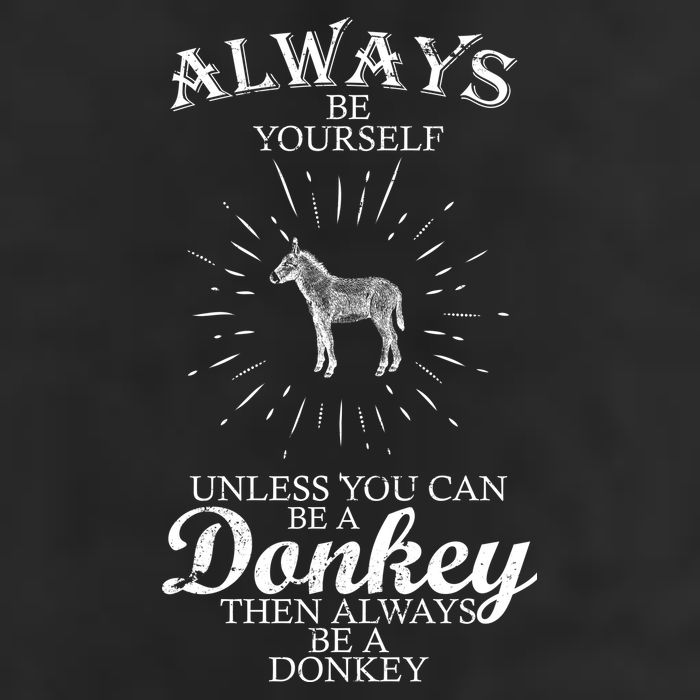 Always Be A Donkey Golf Towel