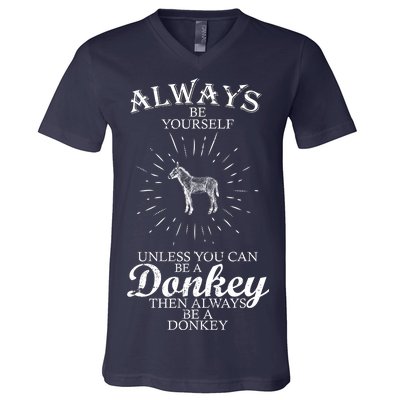 Always Be A Donkey V-Neck T-Shirt