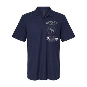 Always Be A Donkey Softstyle Adult Sport Polo