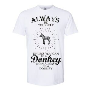 Always Be A Donkey Softstyle CVC T-Shirt