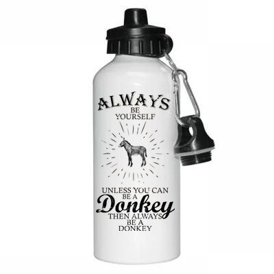 Always Be A Donkey Aluminum Water Bottle