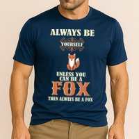 Always Be A Fox Performance Shirt