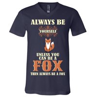 Always Be A Fox V-Neck T-Shirt