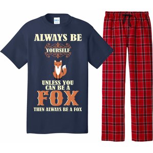 Always Be A Fox Pajama Set