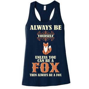 Always Be A Fox Women's Racerback Tank